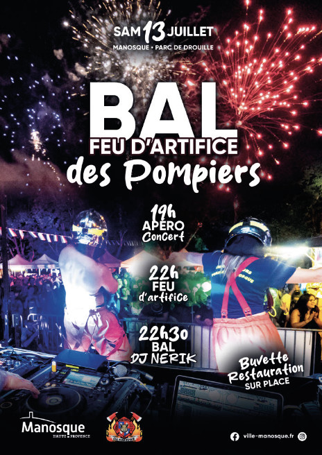 Bal des pompiers,  rendez-vous le 13 juillet Parc de Drouille à Manosque