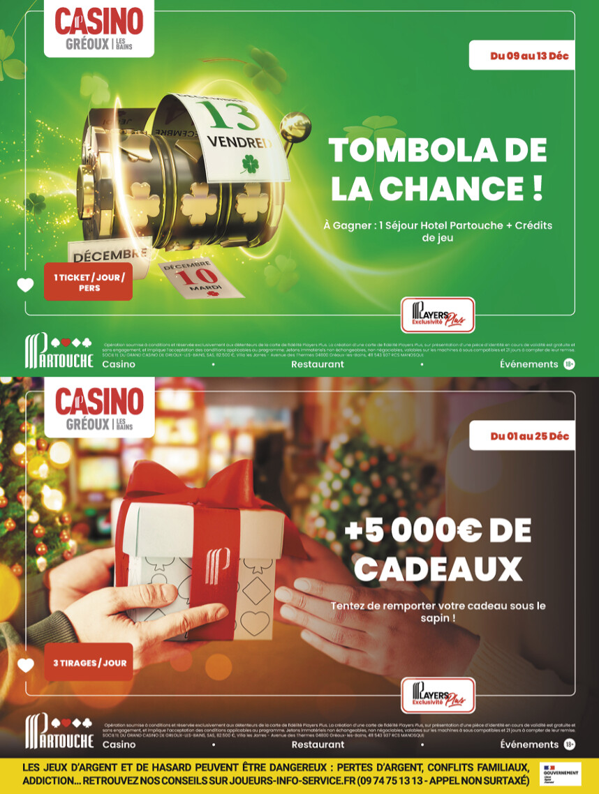 Festivités et Cadeaux à  Gagner au casino partouche de Gréoux-les-Bains