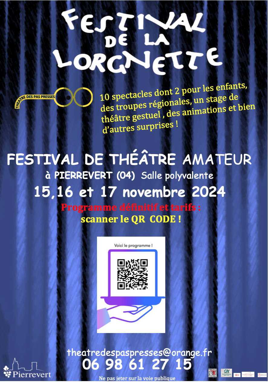 3è édition du Festival de la Lorgnette ! rencontres de théâtre amateur à Pierrevert Les 15, 16 et 17 novembre 2024